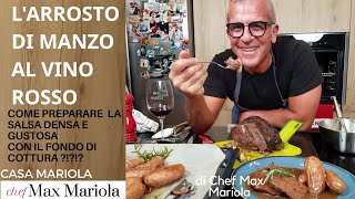 ARROSTO DI MANZO al VINO NOBILE Con Patate al Forno ricetta facile  Chef Max Mariola [upl. by Myrtice]