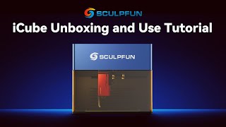 Installation for Sculpfun iCube Series 3W 5W 10W｜Step by Step｜Installation Tutorial｜Sculpfun Laser [upl. by Renelle725]