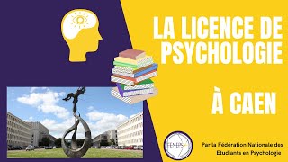 Tout savoir sur  La licence de Psychologie à CAEN 🧑‍🎓 FENEPSY [upl. by Nairoc267]