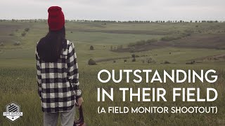 Field Monitor Shootout Stus Reviews Episode 4 [upl. by Heyra]