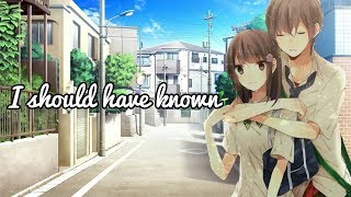 Nightcore  I should have known Lyrics [upl. by Eaves]