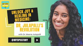 Episode 137 Unlock Joy amp Healing in Medicine Dr Julapallis Revolution [upl. by Malvie]