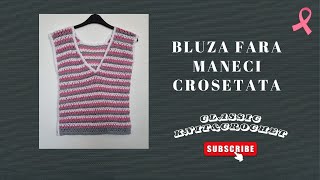 Bluza Fara Maneci Crosetata [upl. by Aenitsirhc]