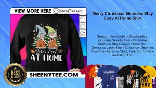 Merry Christmas Gnomies Stay Cosy At Home Shirt [upl. by Mowbray]