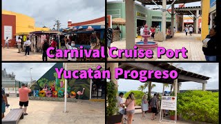 Carnival Cruise Port Progresso Yucatán [upl. by Erasmus]