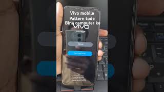 Bypass Vivo Mobile Password Lock Easy Method [upl. by Ardnuahc]