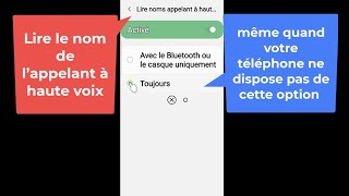 Comment laisser votre téléphone lire à haute voix le nom de lappelant [upl. by Frasch]