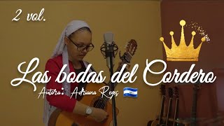 Las bodas del Cordero videoclip oficial Adriana Reyes❤️ [upl. by Milon]