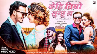 Kehi Timro Sunchhu La  Badal Thapa • Mamata Gurung • Roshan Singh • Neha Gautam • New Nepali Song [upl. by Hahnert]