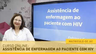 Curso de Assistência em enfermagem ao paciente com HIV  IPED [upl. by Sharos]