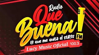 📻 🎶 Radio La Que Buena Estamos en vivo [upl. by Zildjian834]