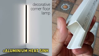 DIY LED Corner Floor Lamp from PVC Cable Duct with Aluminium Heat Sink [upl. by Key]