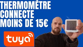 Essai TUYA Thermomètre Hydromètre Connecté à 135€ Installation SmartLife [upl. by Morgenthaler]