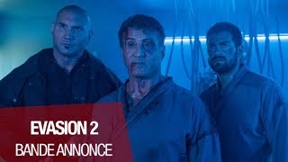 EVASION 2 Sylvester Stallone 50 Cent Dave Bautista  Bandeannonce 2018 [upl. by Azilef]