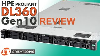 HPE ProLiant DL360 Gen10 Server Review  IT Creations [upl. by Hudnut]