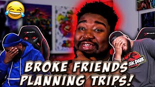 INTHECLUTCH REACTS TO NileseyyNiles When your broke friend plans a vacation [upl. by Loydie]