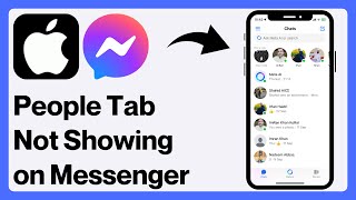 iPhone How To FIX People Tab Not Showing on Messenger [upl. by Alecia]