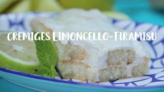 Cremiges LimoncelloTiramisu [upl. by Phil176]