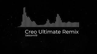 Remix Creo Ultimate Remix  Dimension Carnivores Sphere Never Make It Outlaw amp Crystalize [upl. by Knick]