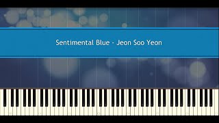 ♪ Jeon Soo Yeon Sentimental Blue Piano Tutorial [upl. by Tnerb786]