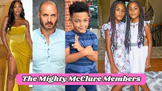 The Mighty McClure Members Real Name And Ages 2024 [upl. by Eblehs]