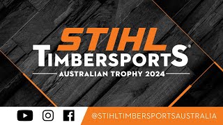 STIHL TIMBERSPORTS® Australian Trophy 2024 [upl. by Nerin497]