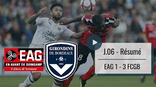 Le résumé de Guingamp  Bordeaux 20182019 [upl. by Anaic]