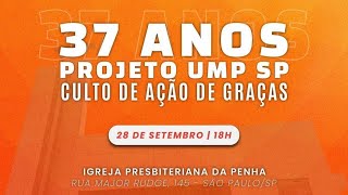 Projeto UMP São Paulo Aniversário de 37 anos [upl. by Absa]