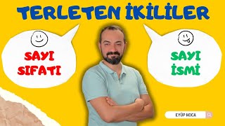 TERLETEN İKİLİLER  SAYI SIFATI  SAYI İSMİ [upl. by Terza]