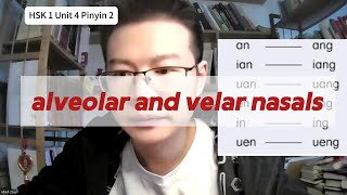 alveolar and velar nasals HSK 1 Unit 4 Learn Chinese 学中文 [upl. by Orat]