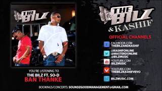 The Bilz ft SoD  Ban Than Ke Official Song [upl. by Nwad]