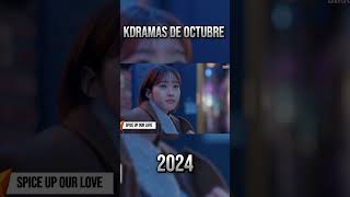 MEJORES KDRAMAS DE OCTUBRE 2024 kdrama kdramas dramacoreano seriecoreana drama dramasasiaticos [upl. by Ettezoj]