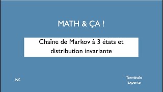 Chaine de markov à trois états et distribution invariante [upl. by Affra]