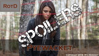 RotD Deep Dive 24  Pyewacket 2017 [upl. by Sachs]