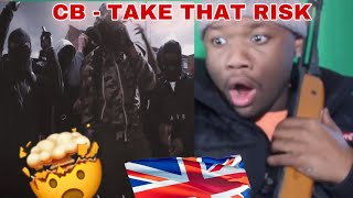 AMERICAN REACTS TO UK DRILL 😳🔥 CB  Take That Risk  HE REALLY LIKE THAT😱 [upl. by Higginson]