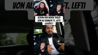 ALI BUMAYE X LEFTI  TAG TEAM REACTIONdeutschrap alibumaye lefti deutschrapbrandneu viralvideo [upl. by Woolley]