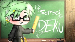 🥦Sensei Deku Au🥦⚠️11 K special⚠️  A little Different😅 🥦💢 Or 🥦💢🧊🔥🦈 [upl. by Savannah]