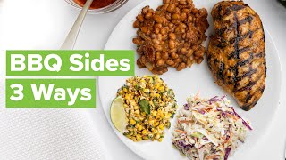 BBQ Sides 3 Ways  Healthy BBQ Sides [upl. by Guss]