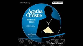 Agatha Christie  Bertrams Hotel Hörbuch [upl. by Alidia]