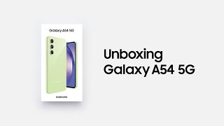 Galaxy A54 5G Official Unboxing  Samsung [upl. by Zerelda]