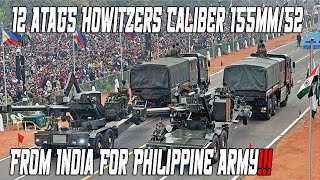 Philippine Army Welcomes India By Offering First Delivery 12 ATAGS Howitzers 155mm52 Caliber [upl. by Airtemad]