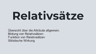 Relativsätze  Bildung  Verwendung  Analyse [upl. by Annoit]