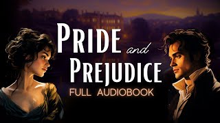 ✨ Full Pride and Prejudice Audiobook by Jane Austen  Get Sleepy [upl. by Laveen265]