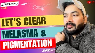 Lets clear Melasma amp Pigmentation with this remedy Live Streaming 86 [upl. by Gotcher]