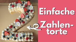 Einfache Zahlentorte 🍰 [upl. by Speroni]