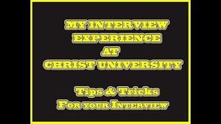 Christ University  Interview amp Micro presentation  My Experience  tips and tricks  MCA 2021 [upl. by Nifares]