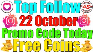 22 October 2024  Top Follow Promo Code Today  Free Coins [upl. by Edrea]