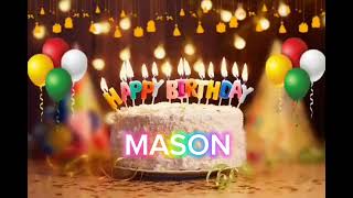 MASON  happy birthday to you  birthday celebration 🎉  birthday party  piano music [upl. by Mamie794]