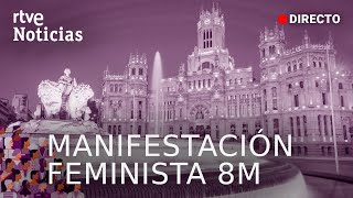 DÍA DE LA MUJER MANIFESTACIÓN FEMINISTA en MADRID organizada por la COMISIÓN 8M RTVE [upl. by Ranip]