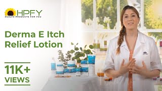 Derma E Itch Relief Lotion [upl. by Ahsiya248]